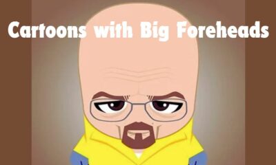 Cartoons with Big Foreheads