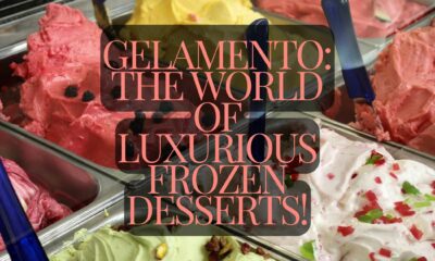 Gelamento The World Of Luxurious Frozen Desserts!