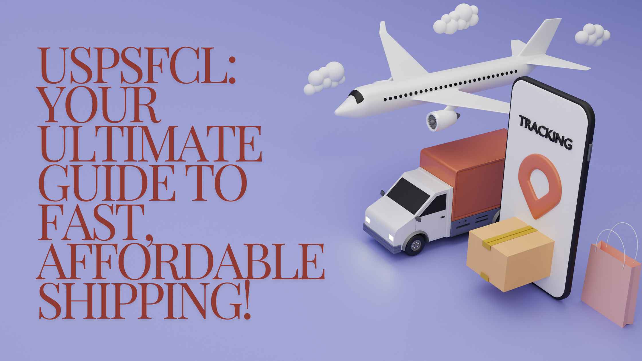 Uspsfcl Your Ultimate Guide To Fast, Affordable Shipping!