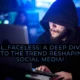 Bl_Faceless A Deep Dive into the Trend Reshaping Social Media!