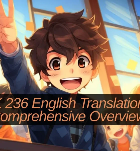 JJK 236 English Translation A Comprehensive Overview!