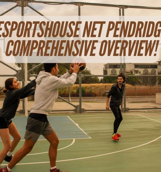 TheSportsHouse Net Pendridge A Comprehensive Overview!