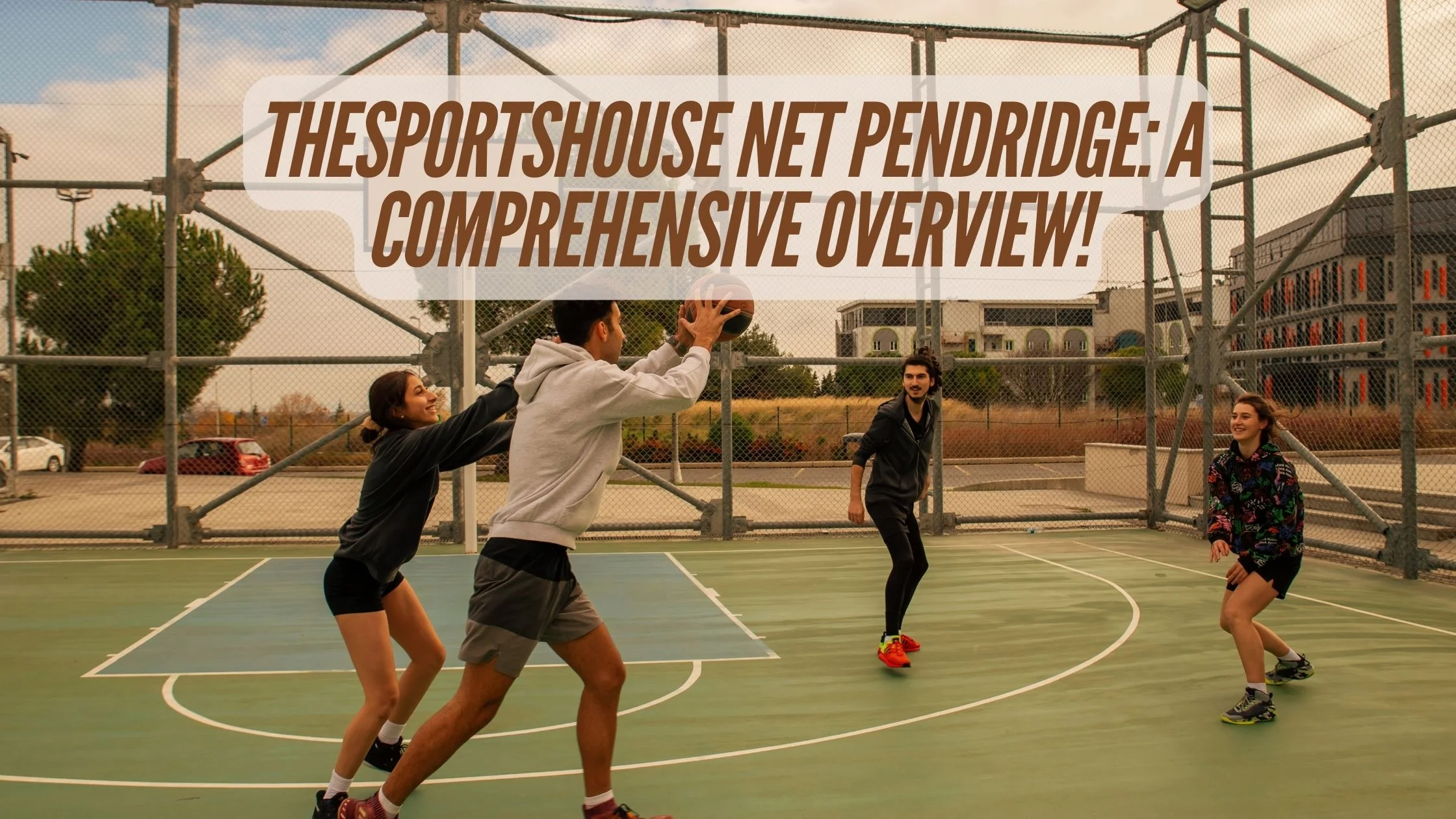 TheSportsHouse Net Pendridge A Comprehensive Overview!